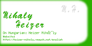 mihaly heizer business card